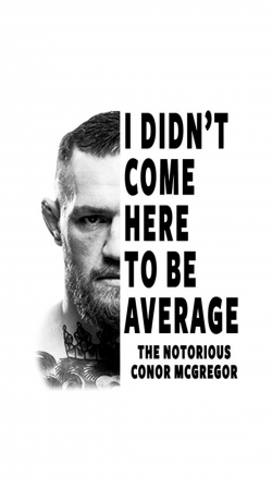 Conor Mcgreegor Dont be average