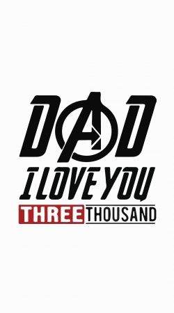 Dad i love you three thousand Avengers Endgame