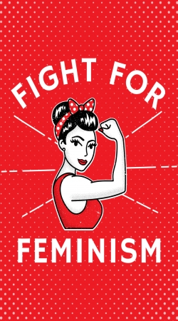 Fight for feminism