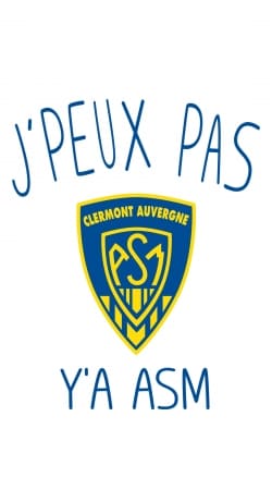 Je peux pas ya ASM - Rugby Clermont Auvergne