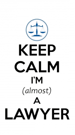 Keep calm i am almost a lawyer