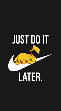 Nike Parody Just Do it Later X Pikachu