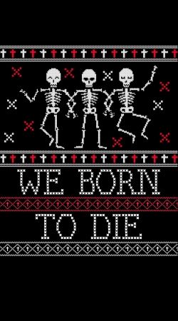 We born to die Ugly Halloween